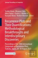 Recurrence Plots And Their Quantifications: Methodological Breakthroughs And Interdisciplinary Discoveries
