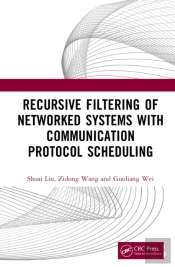 Recursive Filtering Of Networked Systems With Communication Protocol Scheduling