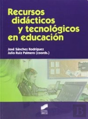 Recursos Didácticos Y Tecnológicos En Educación
