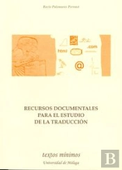 Recursos Documentales Para El Estudio De La Traducción