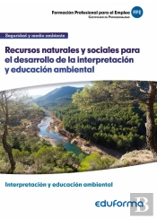 Recursos Naturales Y Sociales Para El Desarrollo De La Interpretación Y Educación Ambientaláá