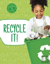 Recycle It!