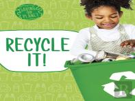 Recycle It!