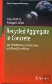 Recycled Aggregate In Concrete