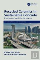 Recycled Ceramics In Sustainable Concrete