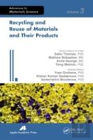 Recycling And Reuse Of Materials And Their Products