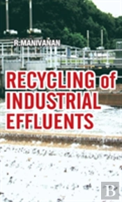 Recycling Of Industrial Effluents