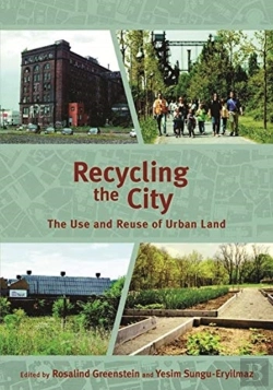 Bertrand.pt - Recycling The City Â€“ The Use And Reuse Of Urban Land
