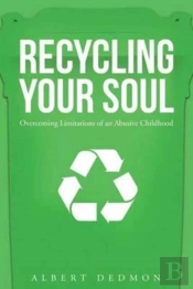 Recycling Your Soul