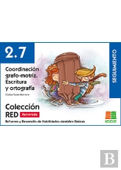 Red 2.7 Renovado. Coordinación Grafo-Motriz. Escritura Y Ortografía