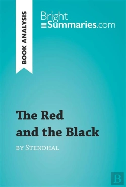 Bertrand.pt - Red And The Black By Stendhal (Book Analysis)