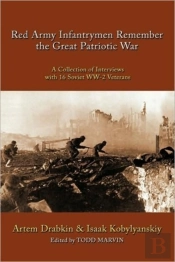 Red Army Infantrymen Remember The Great
