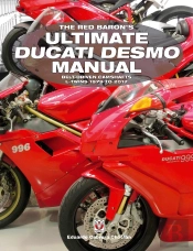 Red Baron'S Ultimate Ducati Desmo Manual