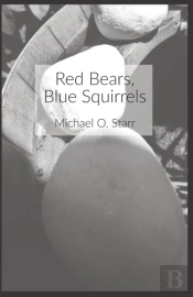 Red Bears, Blue Squirrels