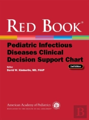 Red Book Pediatric Infectious Diseases Clinical Decision Support Chart