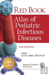 Red Bookâ® Atlas Of Pediatric Infectious Diseases