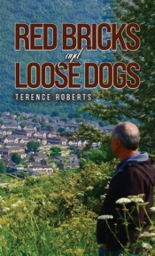 Red Bricks And Loose Dogs