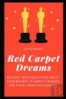 Red Carpet Dreams