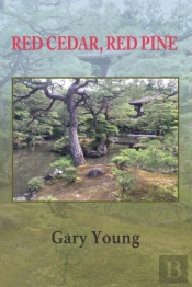 Red Cedar, Red Pine