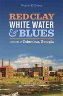 Red Clay, White Water, And Blues