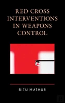 Bertrand.pt - Red Cross Interventions In Weapons Control