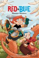 Red & Blue: Monster Hunters