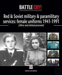 Bertrand.pt - Red & Soviet Military & Paramilitary Services: Female Uniforms 1941-1991