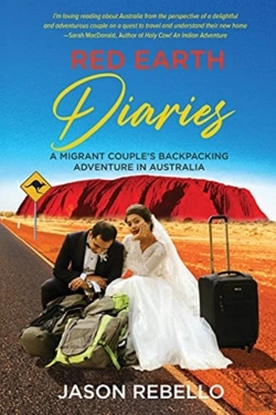 Bertrand.pt - Red Earth Diaries: A Migrant Couple'S Ba