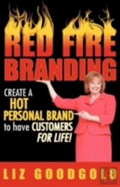 Red Fire Branding: Creating A Hot Person