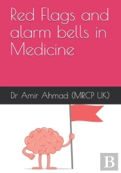 Red Flags And Alarm Bells In Medicine