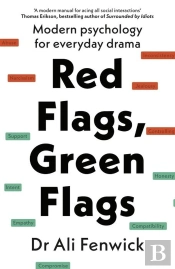 Red Flags, Green Flags