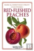 Red-Fleshed Peaches