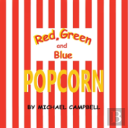Red, Green And Blue Popcorn