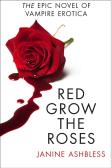 Red Grow The Roses