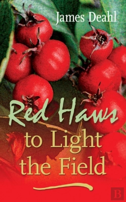 Bertrand.pt - Red Haws To Light The Field