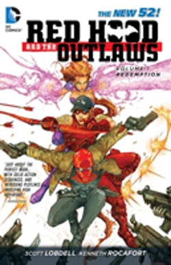 Bertrand.pt - Red Hood And The Outlaws Vol. 1: Redemption (The New 52)