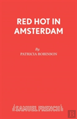 Bertrand.pt - Red Hot In Amsterdam