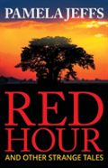 Red Hour And Other Strange Tales