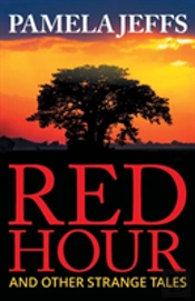 Red Hour And Other Strange Tales