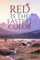 Red Is The Fastest Color