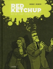 Red Ketchup 4 - Red Ketchup S'Est Echappe !