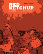 Red Ketchup 6 - L'Oiseau Aux Sept Surfaces
