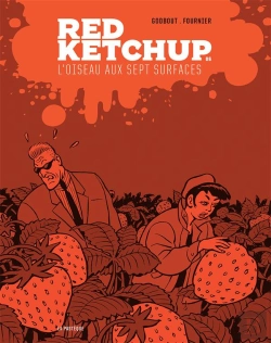 Bertrand.pt - Red Ketchup 6 - L'Oiseau Aux Sept Surfaces