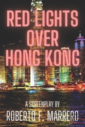 Red Lights Over Hong Kong