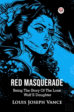 Bertrand.pt - Red Masqueradebeing The Story Of The Lone Wolfâ€™S Daughter (Edition1)
