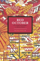 Red October: Left-Indigenous Struggles In Modern Bolivia