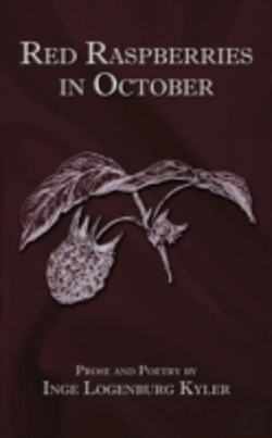 Bertrand.pt - Red Raspberries In October: Prose And Po