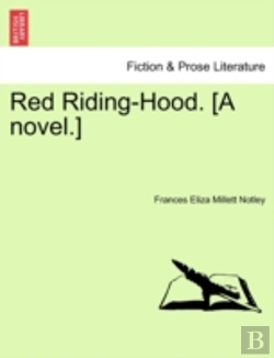 Bertrand.pt - Red Riding-Hood. (A Novel.)