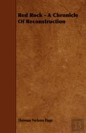 Red Rock - A Chronicle Of Reconstruction