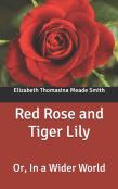 Red Rose And Tiger Lily